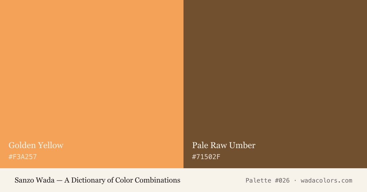 Sanzo Wada color palette #026: Golden Yellow, Pale Raw Umber, with hex codes