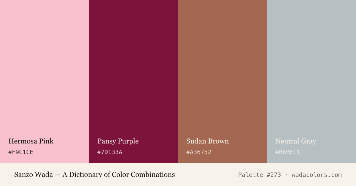 Sanzo Wada color palette #273: Hermosa Pink, Pansy Purple, Sudan Brown, Neutral Gray, with hex codes