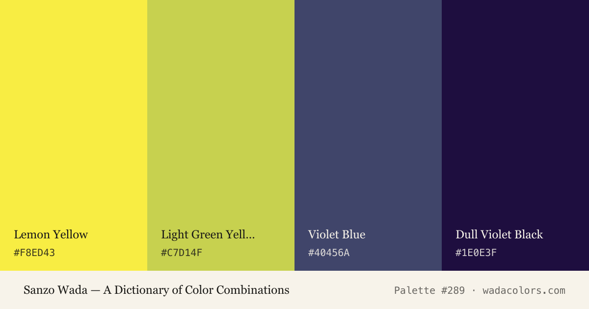Sanzo Wada color palette #289: Lemon Yellow, Light Green Yellow, Violet Blue, Dull Violet Black, with hex codes