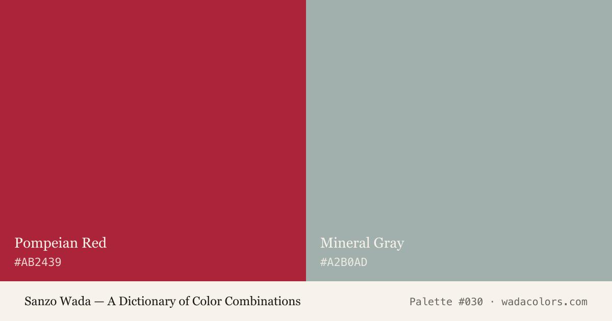 Sanzo Wada color palette #030: Pompeian Red, Mineral Gray, with hex codes