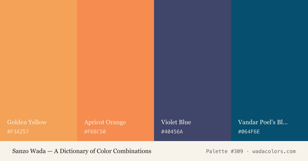 Sanzo Wada color palette #309: Golden Yellow, Apricot Orange, Violet Blue, Vandar Poel's Blue, with hex codes
