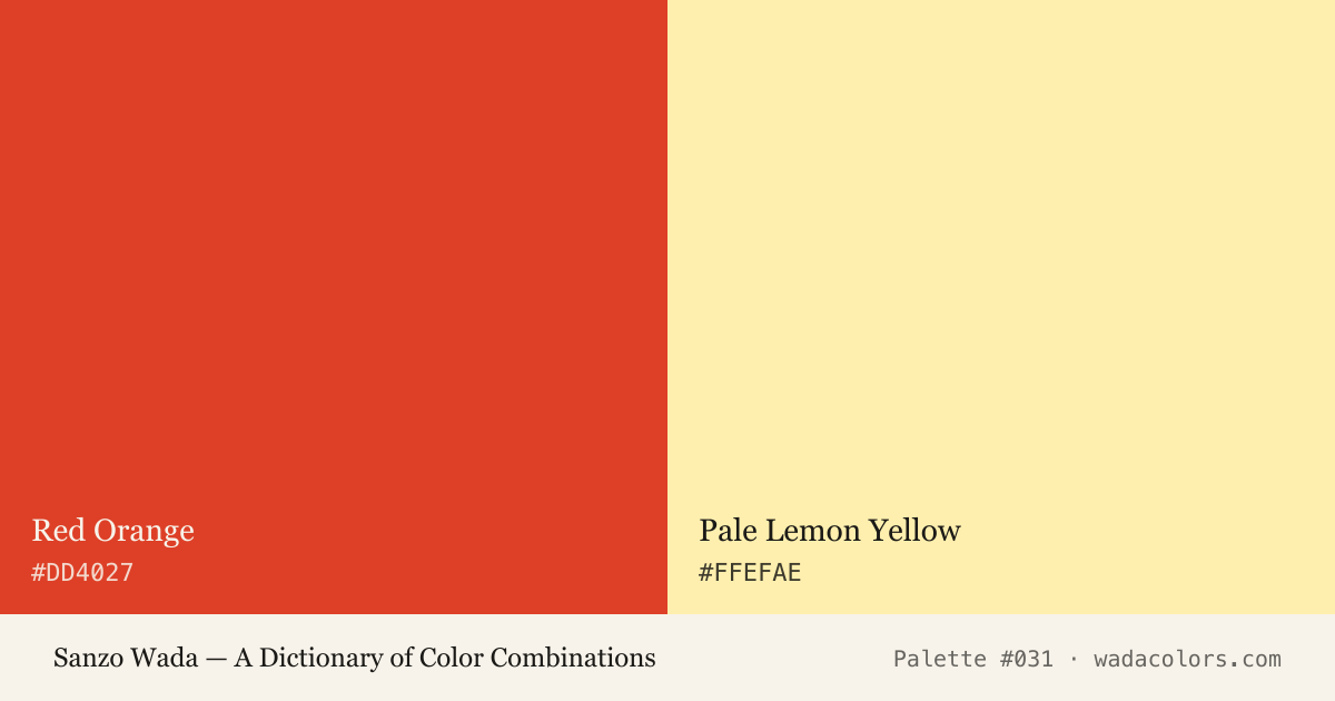 Sanzo Wada color palette #031: Red Orange, Pale Lemon Yellow, with hex codes