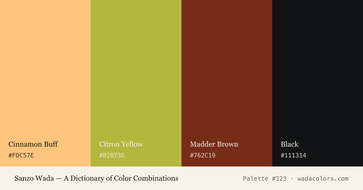Sanzo Wada color palette #323: Cinnamon Buff, Citron Yellow, Madder Brown, Black, with hex codes