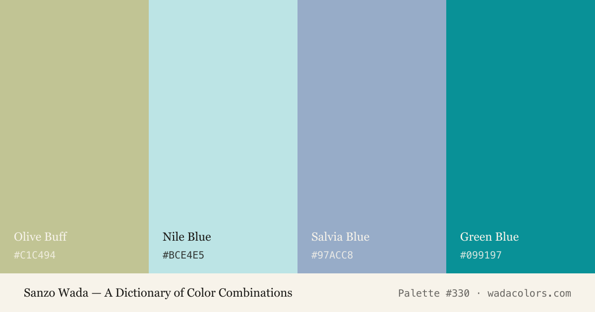 Sanzo Wada color palette #330: Olive Buff, Nile Blue, Salvia Blue, Green Blue, with hex codes