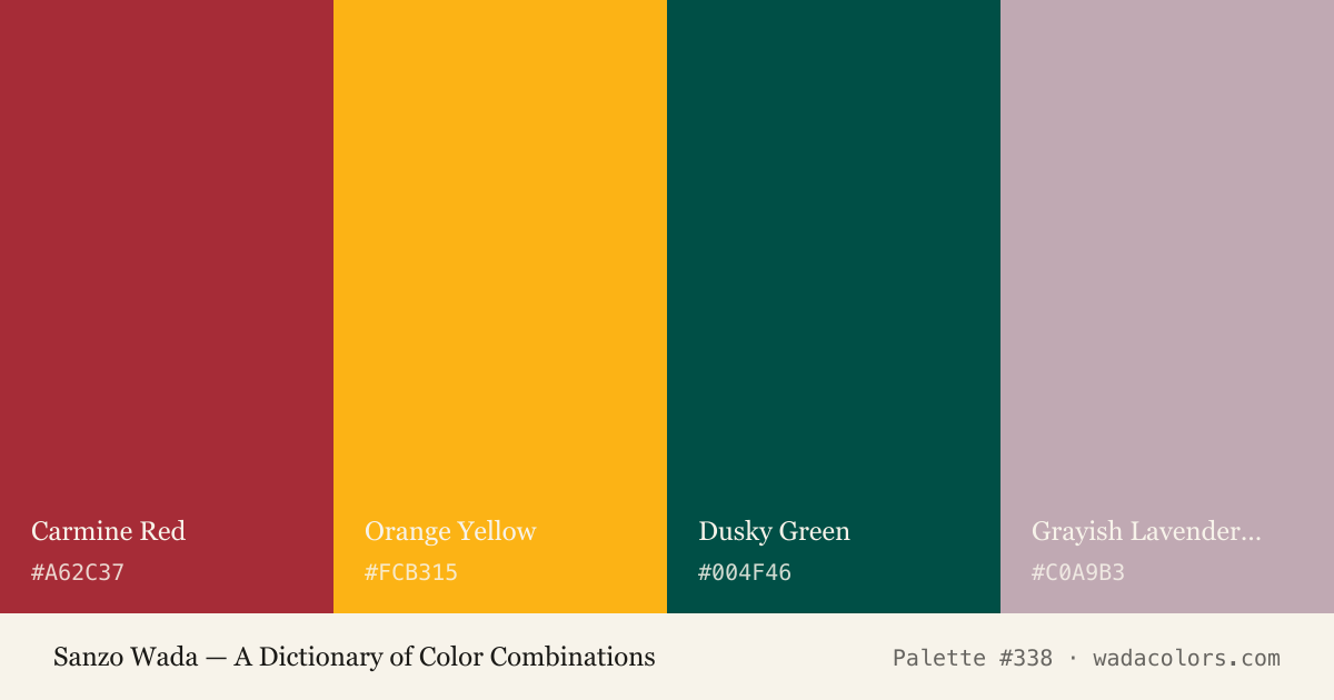 Sanzo Wada color palette #338: Carmine Red, Orange Yellow, Dusky Green, Grayish Lavender - B, with hex codes
