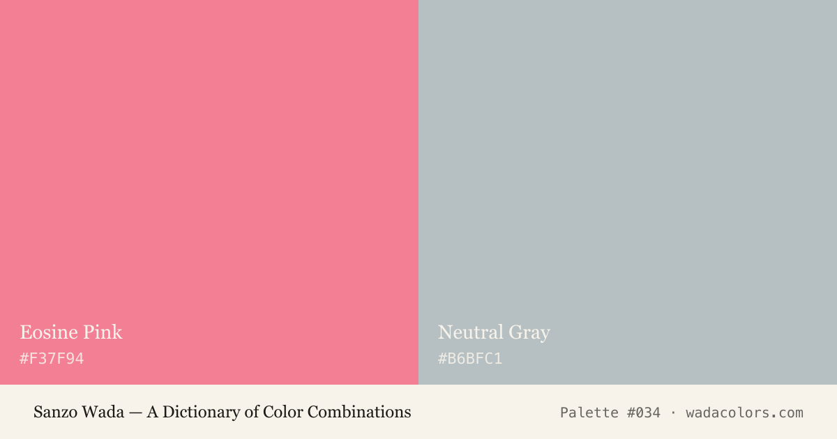 Sanzo Wada color palette #034: Eosine Pink, Neutral Gray, with hex codes