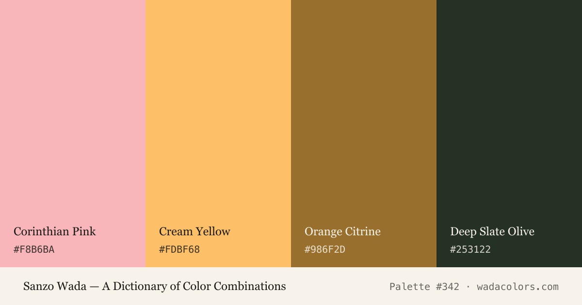 Sanzo Wada color palette #342: Corinthian Pink, Cream Yellow, Orange Citrine, Deep Slate Olive, with hex codes