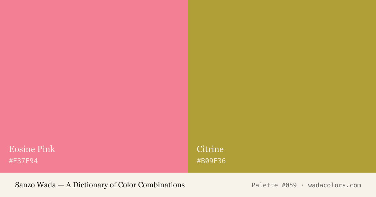 Sanzo Wada color palette #059: Eosine Pink, Citrine, with hex codes