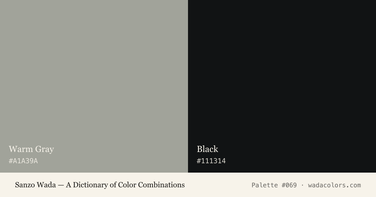 Sanzo Wada color palette #069: Warm Gray, Black, with hex codes