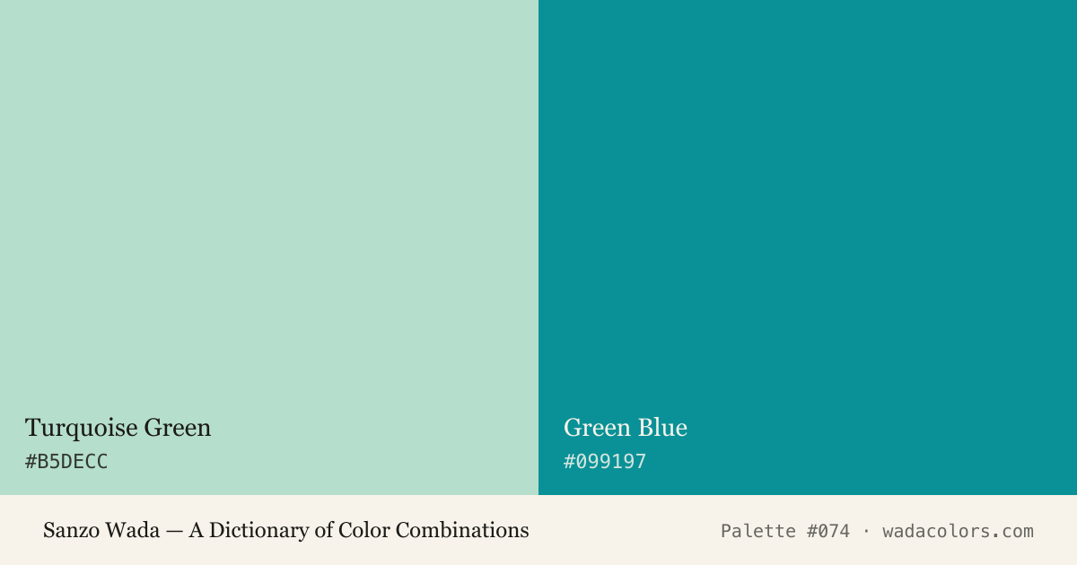 Sanzo Wada color palette #074: Turquoise Green, Green Blue, with hex codes