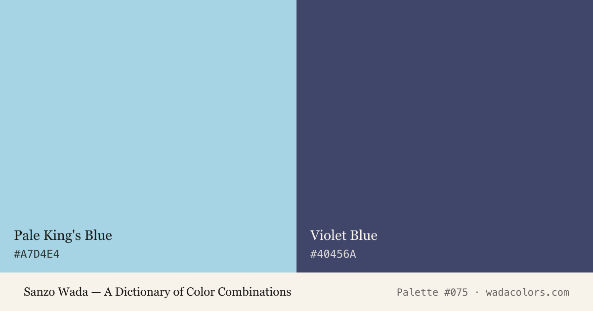 Sanzo Wada color palette #075: Pale King's Blue, Violet Blue, with hex codes