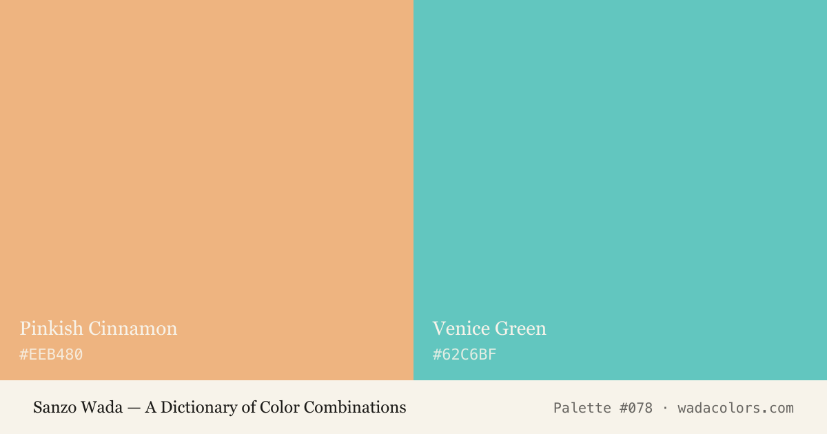 Sanzo Wada color palette #078: Pinkish Cinnamon, Venice Green, with hex codes