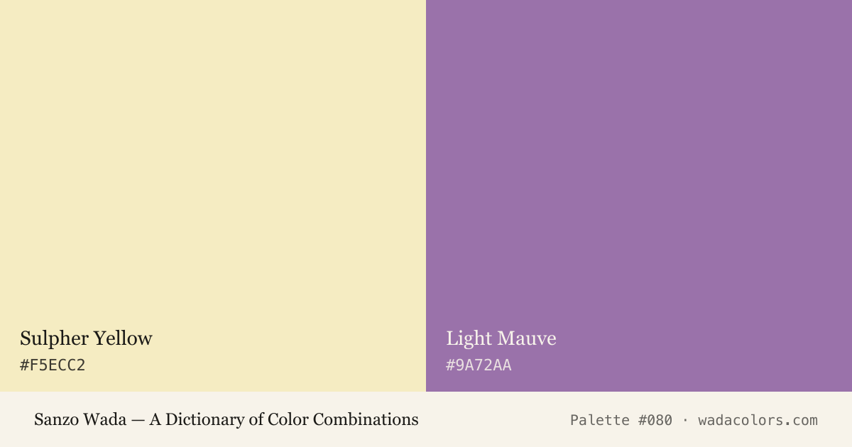 Sanzo Wada color palette #080: Sulpher Yellow, Light Mauve, with hex codes