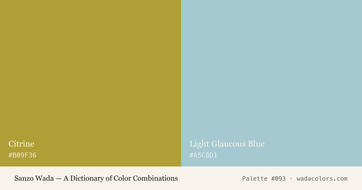 Sanzo Wada color palette #093: Citrine, Light Glaucous Blue, with hex codes
